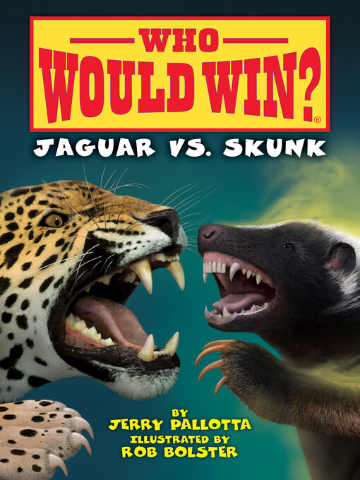 Title details for Jaguar vs. Skunk by Jerry Pallotta - Available